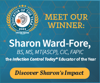 Meet the winner of the Infection Control Today Educator of the Year Award: Sharon Ward-Fore, BS, MS, MT(ASCP), CIC, FAPIC.