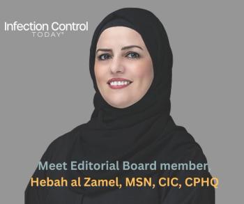 Meet Infection Control Today's Editorial Board member, Hebah al Zamel, MSN, CIC, CPHQ. (Photo courtesy of Hebah al Zamel, MSN, CIC, CPHQ)