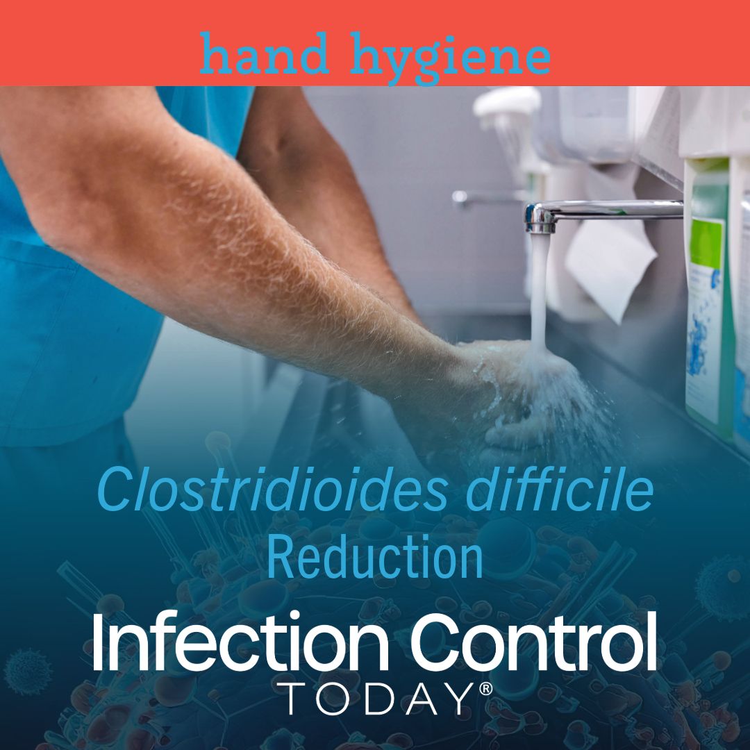 The Importance of Hand Hygiene in Clostridioides difficile Reduction