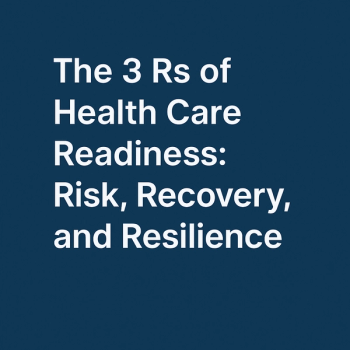 The 3 Rs of Health Care Readiness: Risk, Recovery, and Resilience  (AI by ChatGPT)