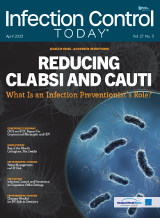 Infection Control Today, April 2023, (Vol. 27, No. 3)