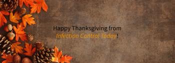 Happy Thanksgiving from Infection Control Today!  (Adobe Stock 527942211 by Jenifoto)