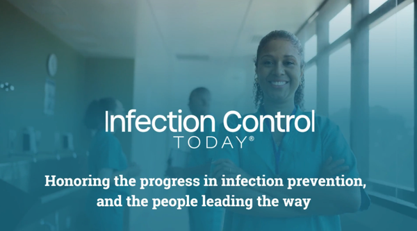 Infection Control Today: Honoring the progress in infection prevention, and the people leading the way. 