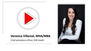 Veronica Villareal, MHA/MBA