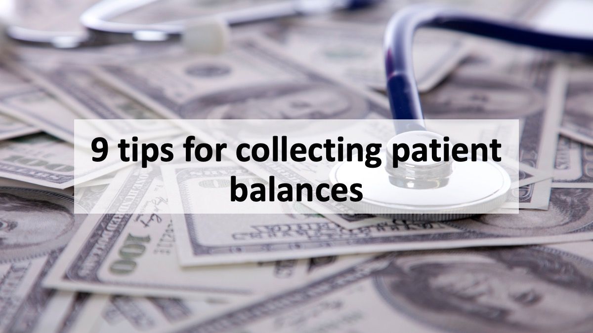 Doctor Balance 9 tips for collecting patient balances
