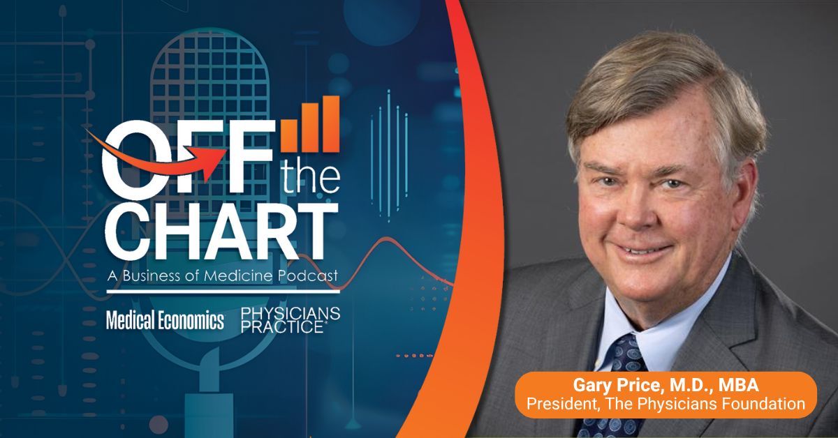 Off the Chart: A Business of Medicine Podcast - Ep. 80: Health equity and medical misinformation, with Gary Price, M.D., MBA, president of The Physicians Foundation