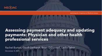 MedPAC signals modest 2027 physician payment bump as staff report strong access, rising revenues