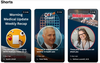 Medical Economics Shorts: Big insights for physicians, in seconds