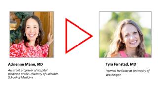 Adrienne Mann, MD, and Tyra Fainstad, MD, give expert advice