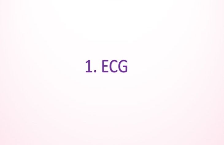 Electrocardiogram (ECG)