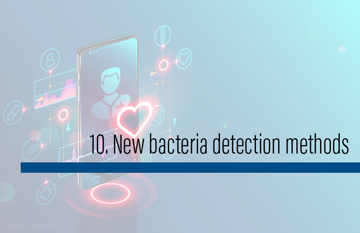 10. New bacteria detection methods