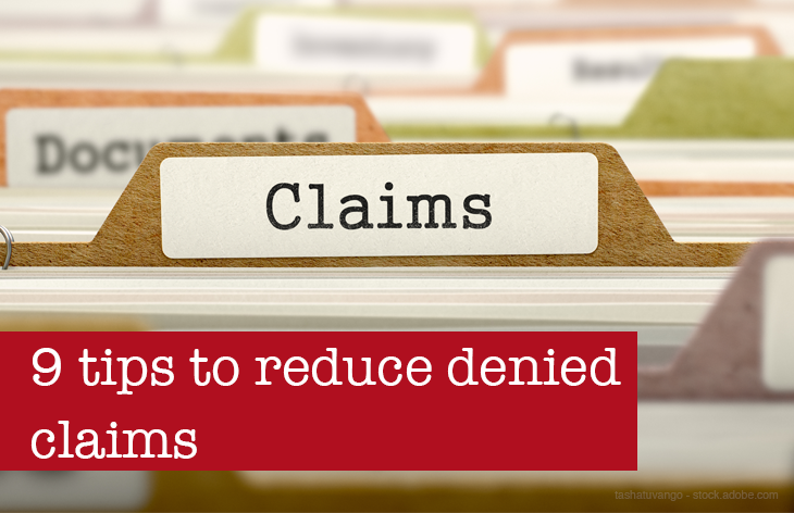 9 steps to reduce denied claims