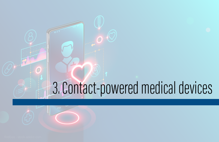3. Contact-powered medical devices