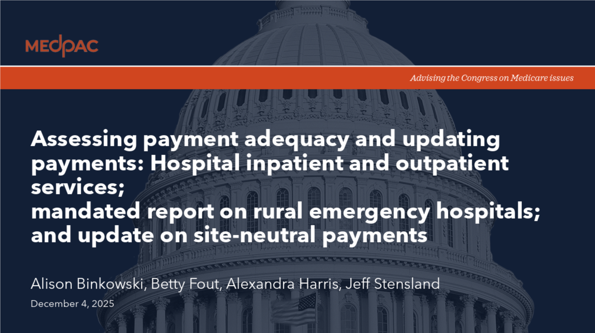 MedPAC backs current law hospital payment update, seeks $1B boost for safety-net hospitals © Medicare Payment Advisory Commission