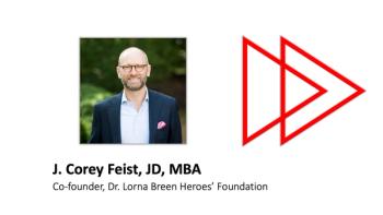 J. Corey Feist, JD, MBA, gives expert advice