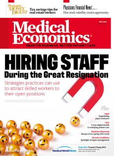 Medical Economics May 2022 edition