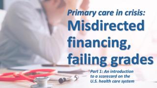 Primary care in crisis: comments from 3 experts