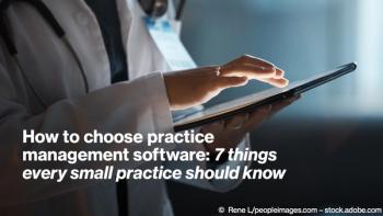 How to choose practice management software: 7 things every small practice should know © Rene L/peopleimages.com – stock.adobe.com