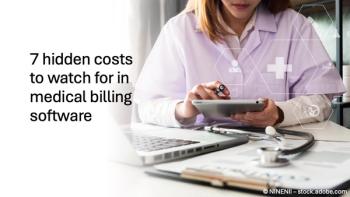 7 hidden costs to watch for in medical billing software © NINENII – stock.adobe.com