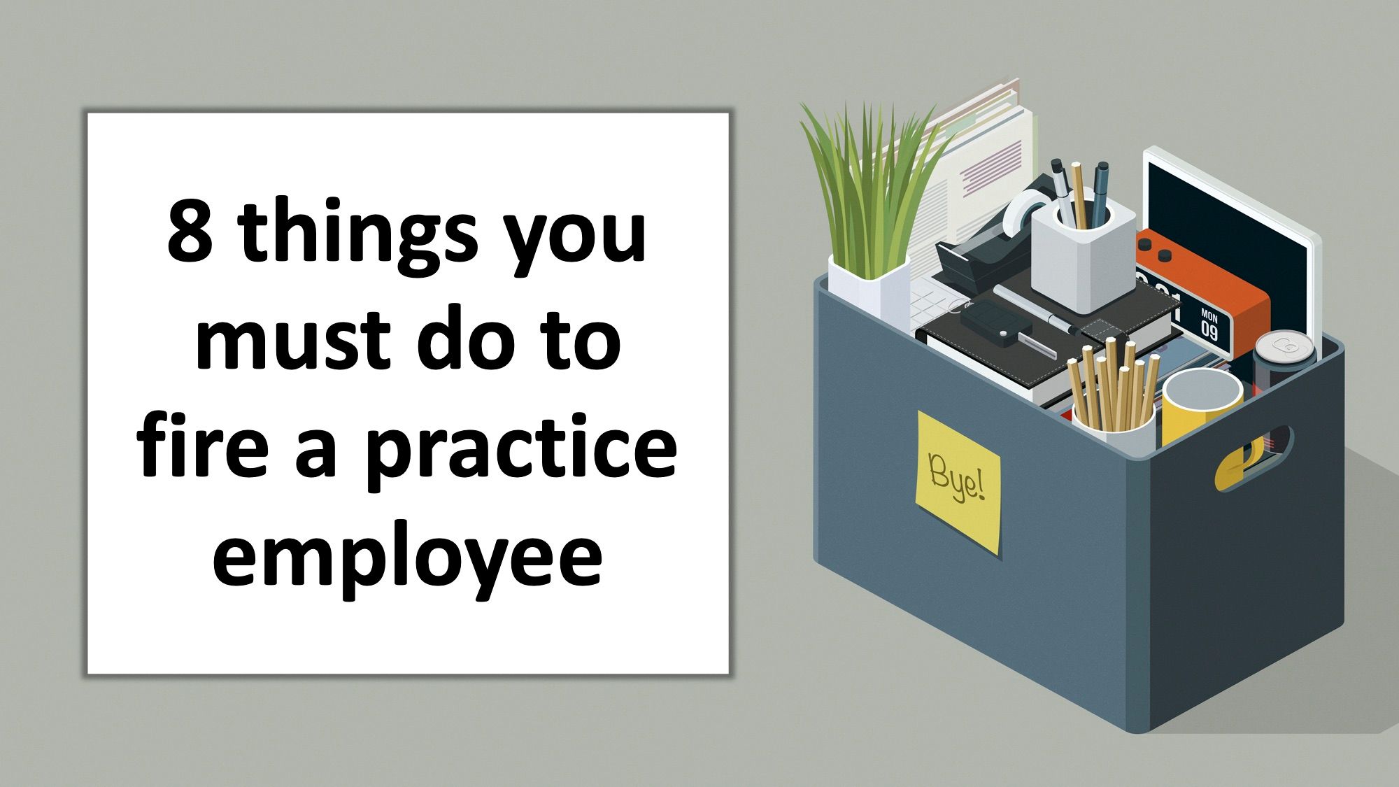 box of belongings, just got fired