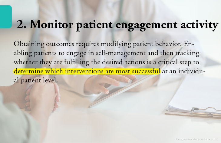 2. Monitor patient engagement activity