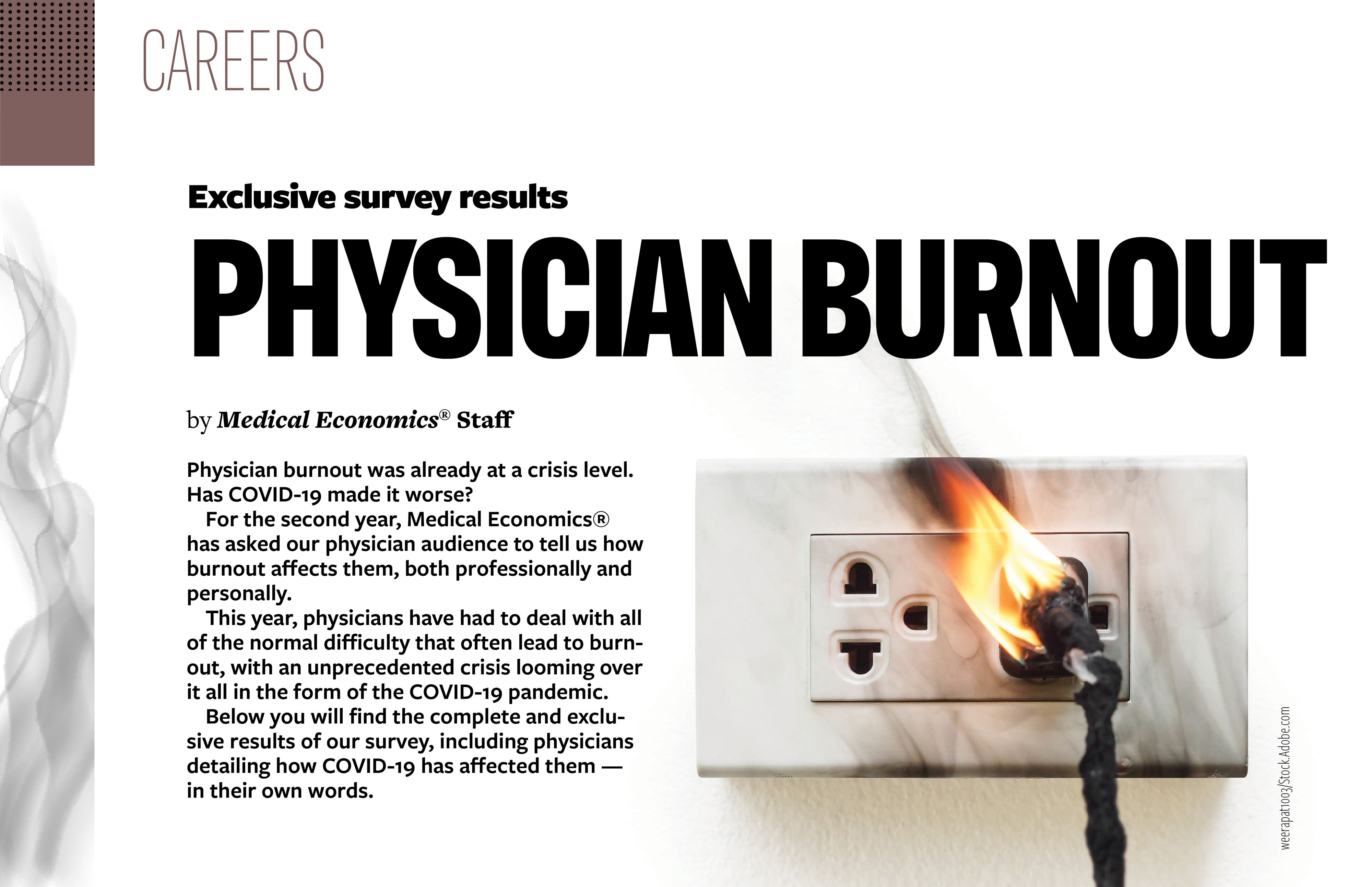 2020 Physician Burnout Survey Results Physicians facing unprecedented