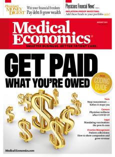 Medical Economics August 2021
