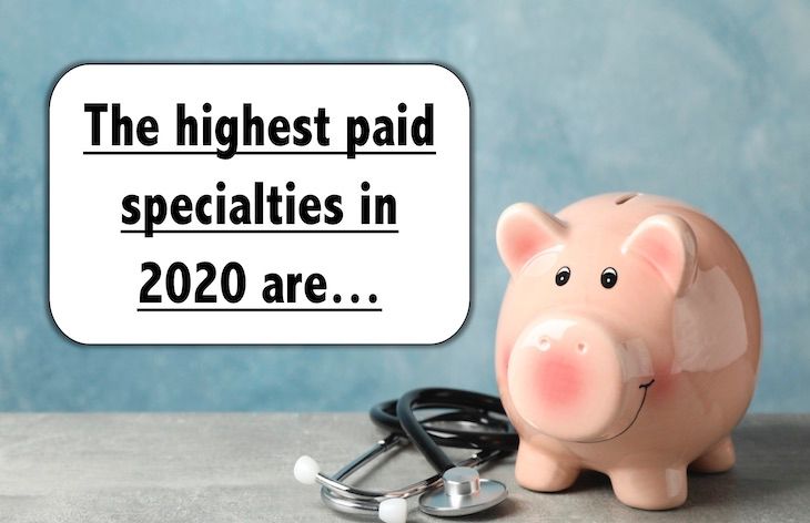 the-highest-paid-specialties-in-2020-are