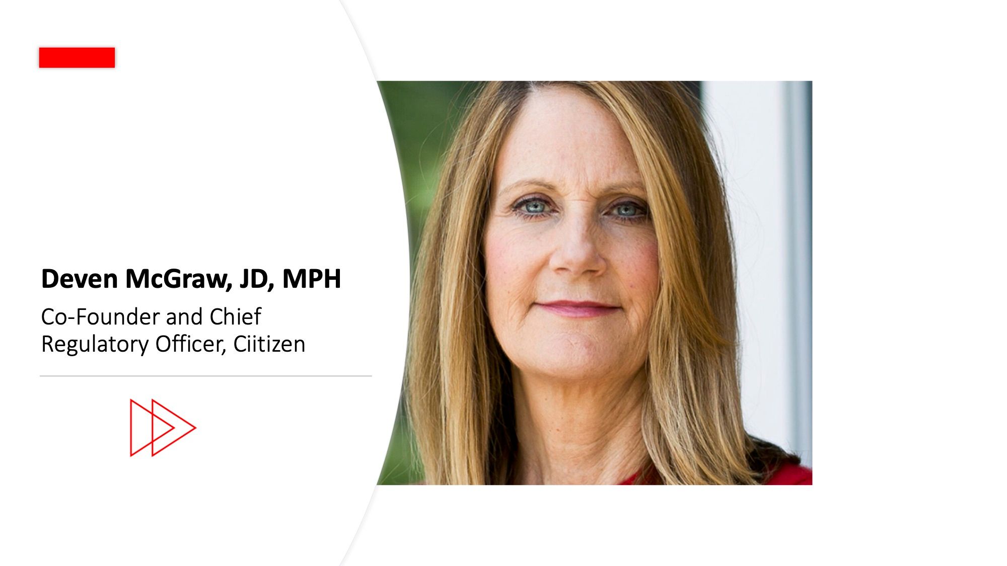 Deven McGraw, JD, MPH, gives expert advice