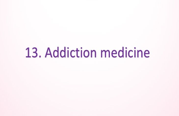 Addiction medicine