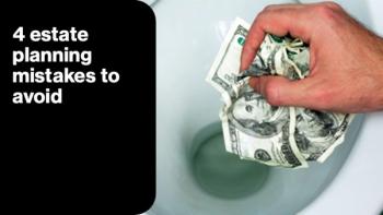 4 estate planning mistakes to avoid