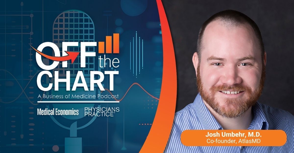 Off the Chart: A Business of Medicine Podcast - Ep. 169: What most physicians get wrong about direct primary care, with Josh Umbehr, M.D.