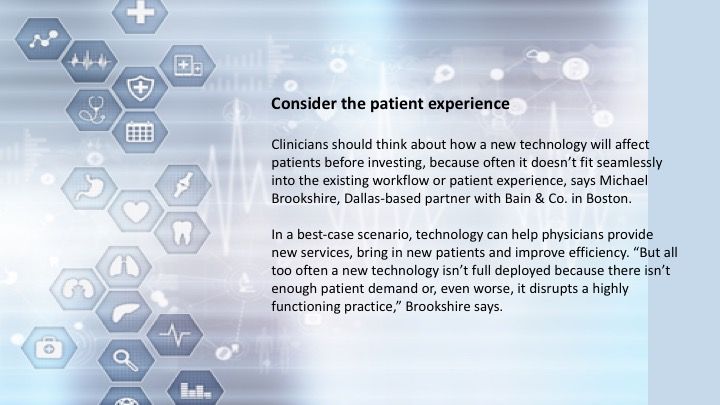 Consider the patient experience