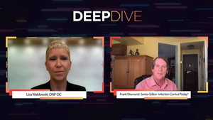 Deep Dive: Deep Dive Into Infection Preventionist Challenges