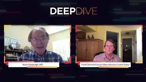 Deep Dive: Deep Dive Into Infection Prevention