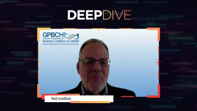 Deep Dive: Deep Dive Into Business Coalitions Driving Value-Based Care