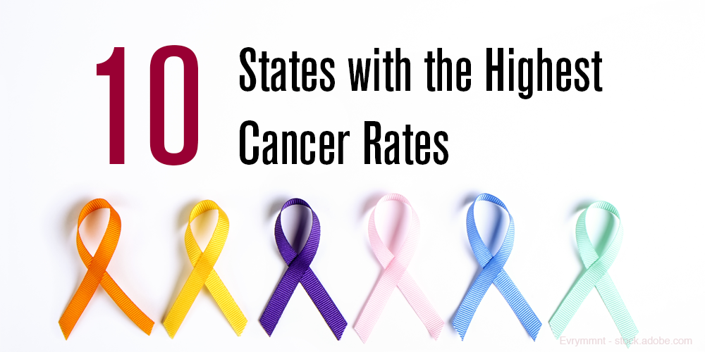 10 states with the highest cancer rates