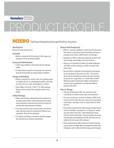 Product Profile: MIEBO (perfluorohexyloctane ophthalmic solution)