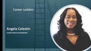 Angela Celestin, CareFirst BlueCross BlueShield: Changing to Healthcare Because of Change in Healthcare