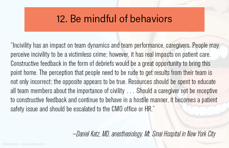 Be mindful of behaviors