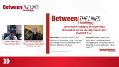 EP. 1 Updates to Polymyalgia Rheumatica Care: Sarilumab Insights