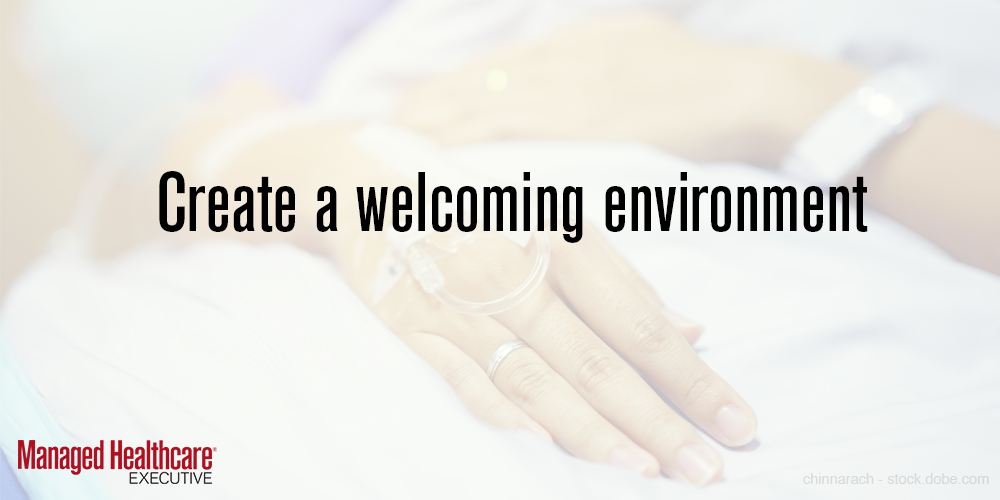 Create a welcoming environment