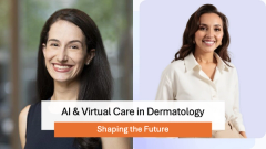 AI and Virtual Care Are Shaping the Future of Dermatology