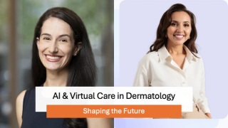 AI and Virtual Care Are Shaping the Future of Dermatology
