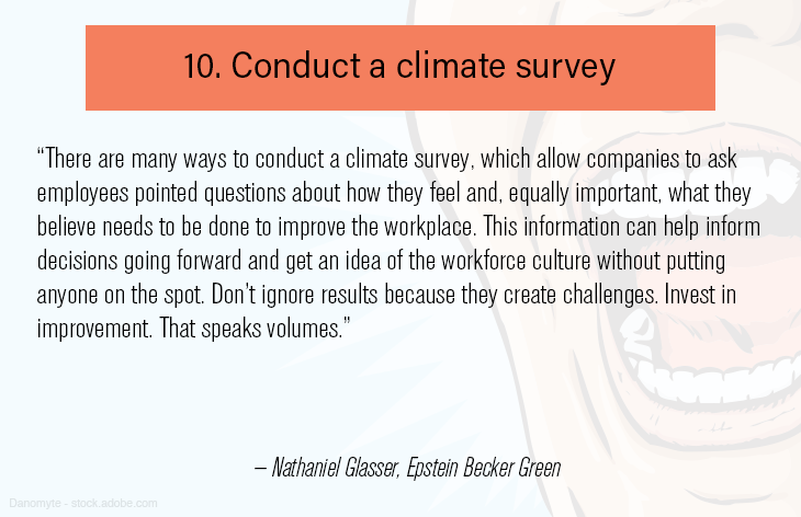 Conduct a climate survey