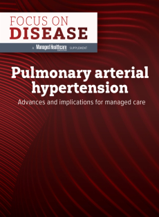 Pulmonary arterial hypertension: Advances and implications for managed care