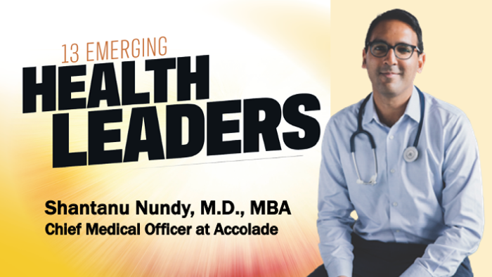 Randy Rutta Emerging Health Leaders: Shantanu Nundy, M.D., MBA, Chief Medical ...
