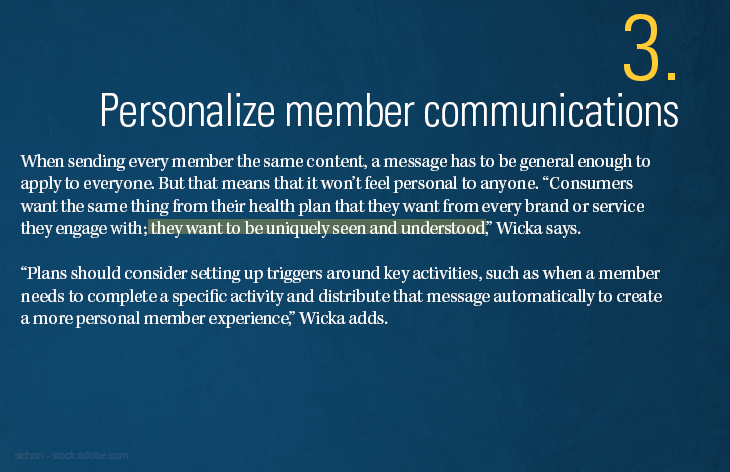 Personalize member communications 