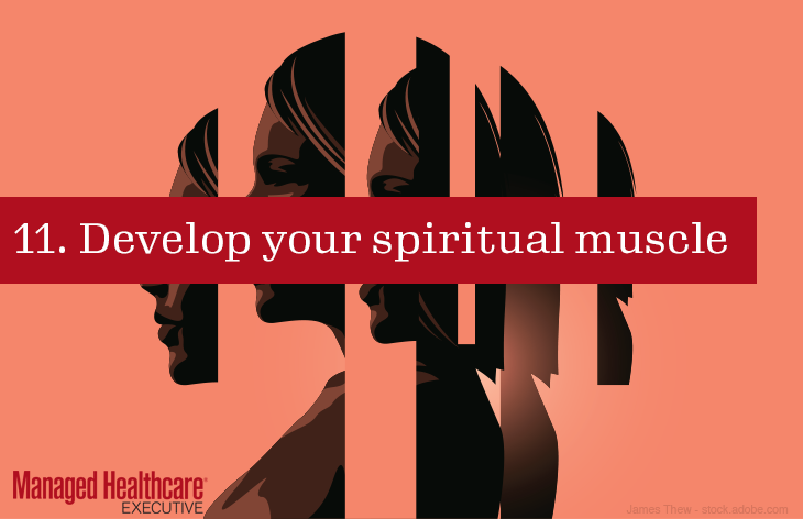Develop your spiritual muscle