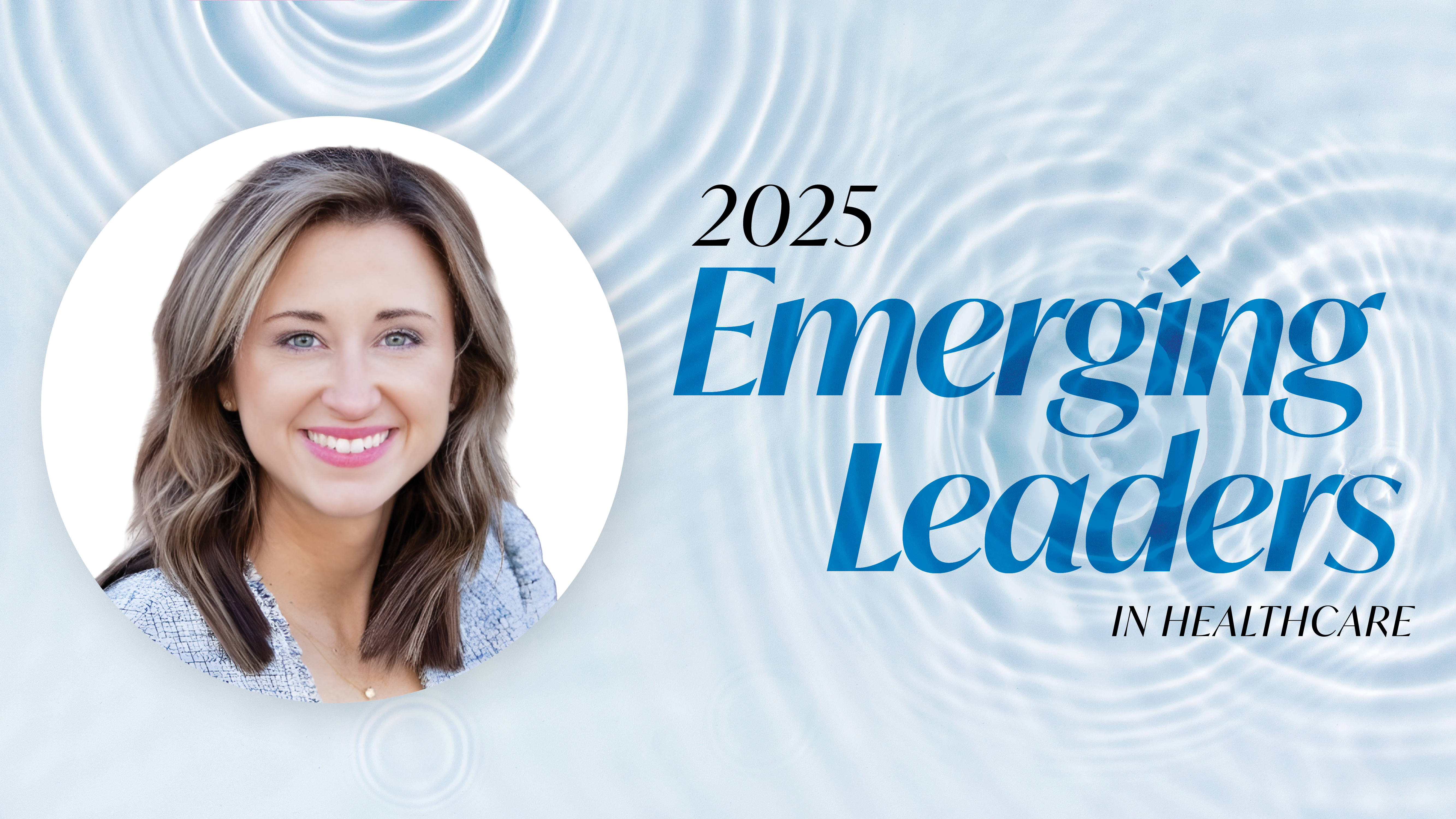 Kate Masino, MBA | 2025 Emerging Leaders in Healthcare Kate Masino, MBA | 2025 Emerging Leaders in Healthcare